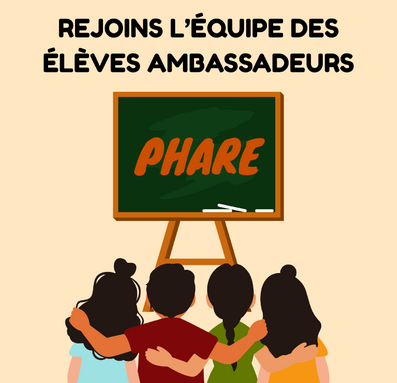 Copie de Rejoins l’équipe des élèves ambassadeurs PHARE.png
